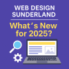 Web Design Sunderland 2025 Promotional Graphic
